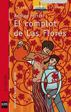 El complot de Las Flores de Andrea Ferrari, portada del libro