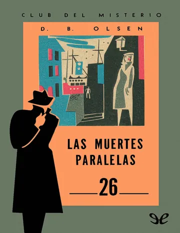 Las muertes paralelas de D. B. Olsen, portada del libro