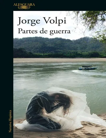 Partes de guerra de Jorge Volpi, portada del libro