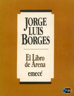 El libro de arena - Jorge Luis Borges