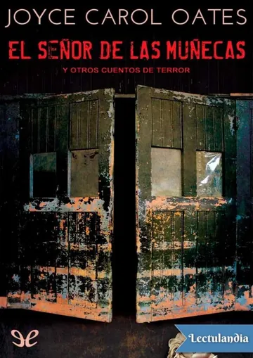 El señor de las muñecas y otros cuentos de terror de Joyce Carol Oates, portada del libro