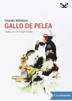 Gallo de pelea - Charles Willeford