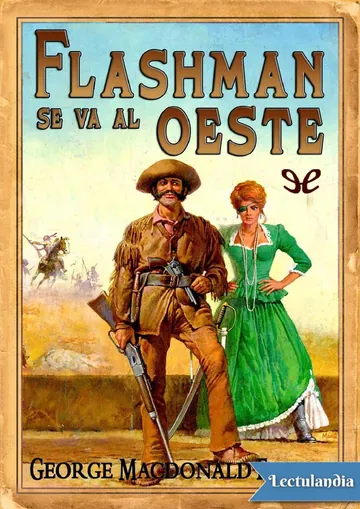 Flashman se va al oeste de George MacDonald Fraser, portada del libro