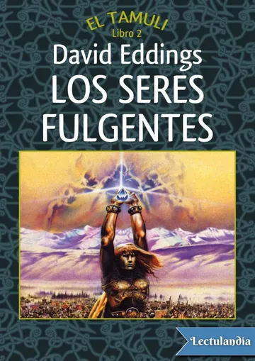 Los seres fulgentes de David Eddings, portada del libro