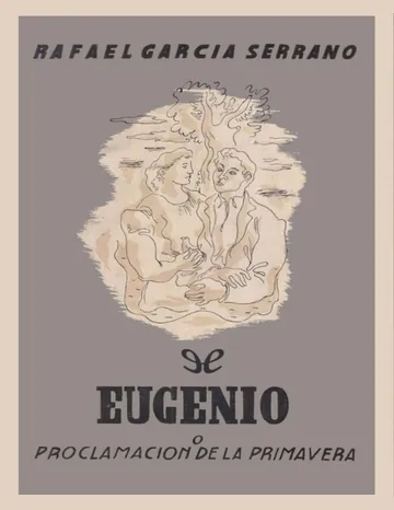 Eugenio o proclamación de la primavera de Rafael García Serrano, portada del libro