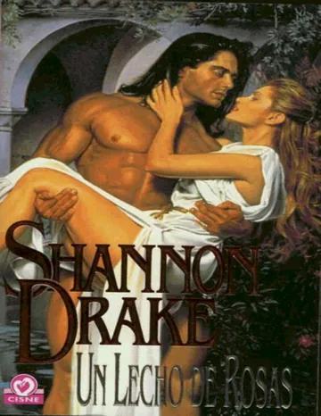 Un Lecho de Rosas de Shannon Drake, portada del libro