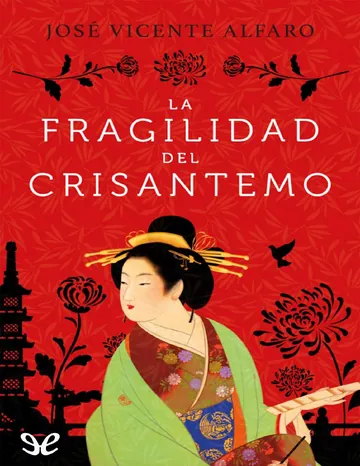 La fragilidad del crisantemo de Jose Vicente Alfaro, portada del libro