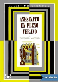 Asesinato en pleno verano - Clifford Witting