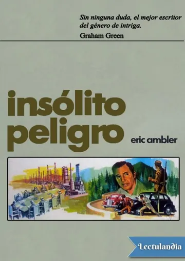 Insólito peligro de Eric Ambler, portada del libro