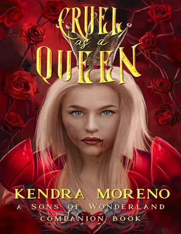Cruel as a queen de Kendra Moreno, portada del libro