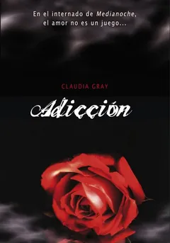 Adicción - Claudia Gray
