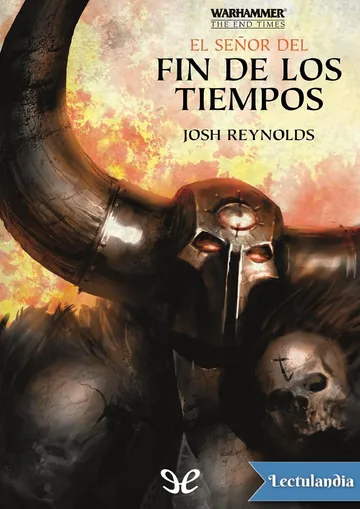 El Señor del Fin de los Tiempos de Josh Reynolds, portada del libro