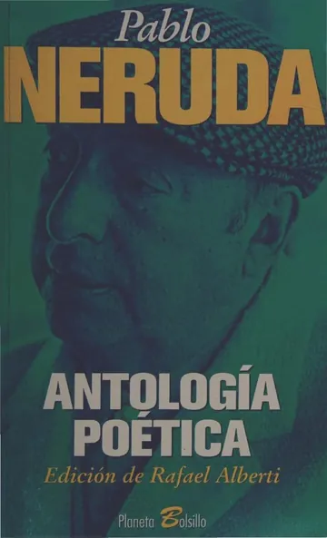 Antologia poetica de Neruda, Pablo, 1904-1973, portada del libro