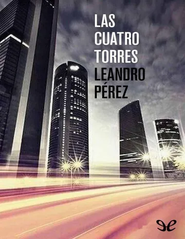 Las cuatro torres de Leandro Perez, portada del libro