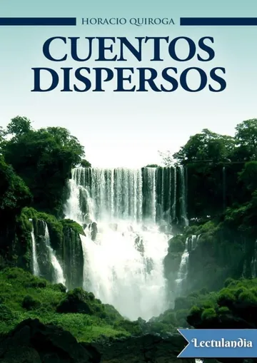 Cuentos dispersos de Horacio Quiroga, portada del libro