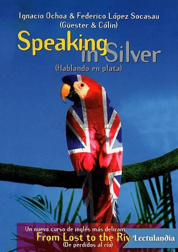 Speaking in silver de Ignacio Ochoa, portada del libro