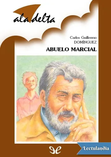 Abuelo Marcial de Carlos Guillermo Domínguez, portada del libro