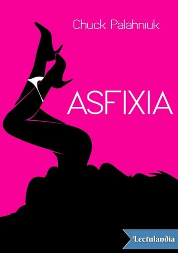 Asfixia de Chuck Palahnouk, portada del libro