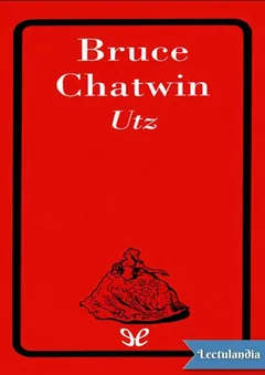 Utz - Bruce Chatwin