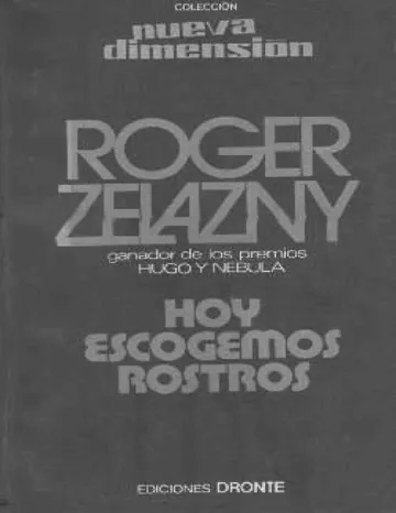 Hoy escogemos rostros de Roger Zelazny, portada del libro