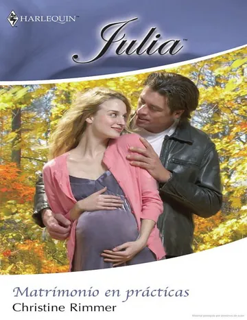 Matrimonio en prácticas de Christine Rimmer, portada del libro