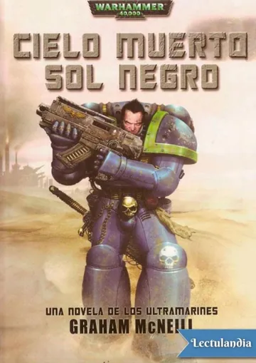 Cielo muerto, sol negro de Graham McNeill, portada del libro