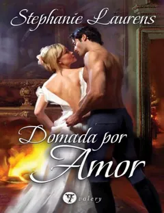 Domada por amor - Stephanie Laurens