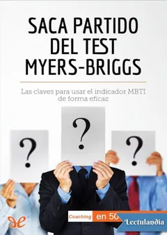 Saca partido del test Myers-Briggs - Benjamin Fléron