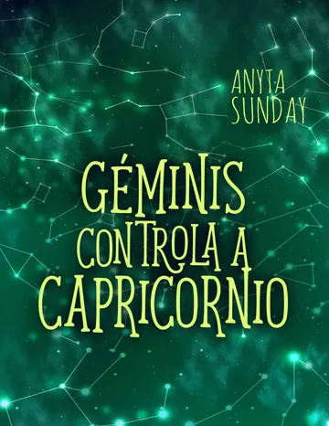 Géminis controla a Capricornio: Signos de amor #3.5 de Anyta Sunday, portada del libro