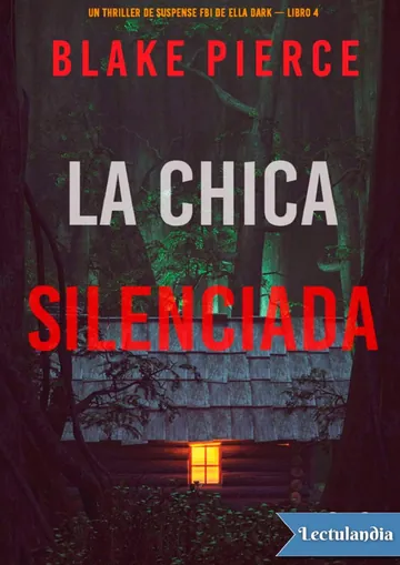 La chica silenciada de Blake Pierce, portada del libro