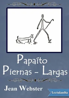 Papaíto Piernas Largas - Jean Webster