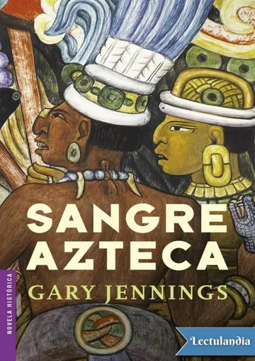 Sangre azteca de Gary Jennings, portada del libro