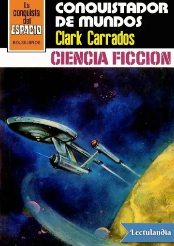Conquistador de mundos de Clark Carrados, portada del libro