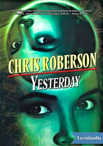 Yesterday de Chris Roberson, portada del libro