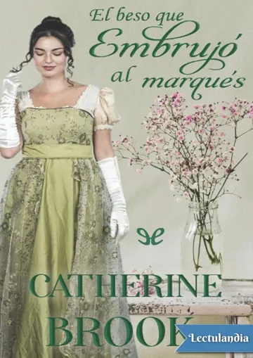 El beso que embrujó al marqués de Catherine Brook, portada del libro