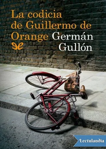 La codicia de Guillermo de Orange de Germán Gullón, portada del libro