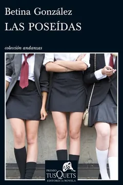 Las poseídas - Betina González
