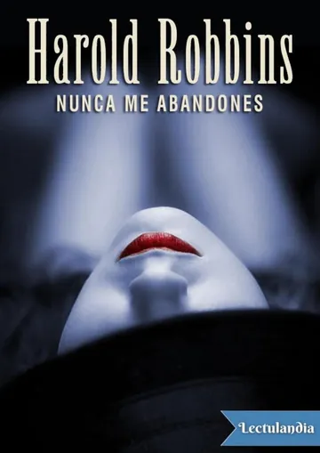 Nunca me abandones de Harold Robbins, portada del libro