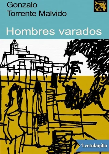 Hombres varados de Gonzalo Torrente Malvido, portada del libro
