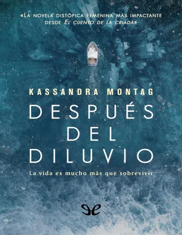 Después del diluvio de Kassandra Montag, portada del libro