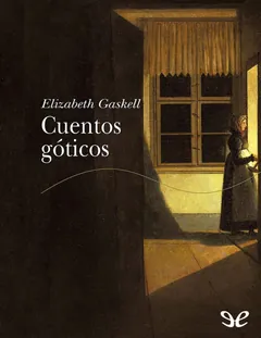 Cuentos góticos - Elizabeth Gaskell