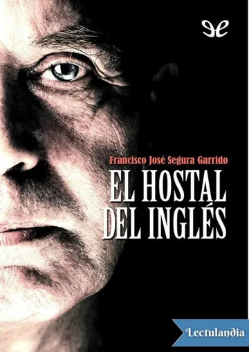 El hostal del inglés de Francisco Jose Segura, portada del libro
