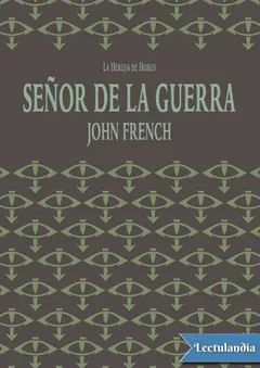 Señor de la Guerra - John French