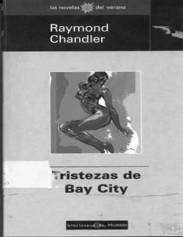 Tristezas de Bay City de Raymond Chandler, portada del libro