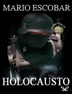 Holocausto - Mario Escobar