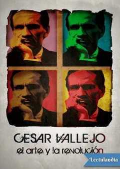 El arte y la revolución - César Vallejo