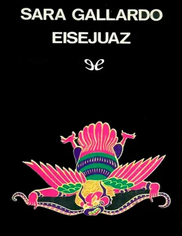 Eisejuaz de Sara Gallardo, portada del libro