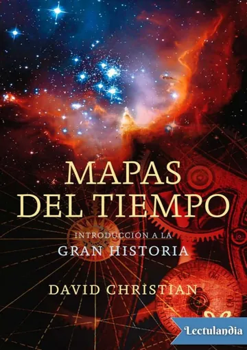 Mapas del tiempo de David Christian, portada del libro
