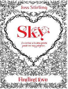 Finding love. Sky - Joss Stirling
