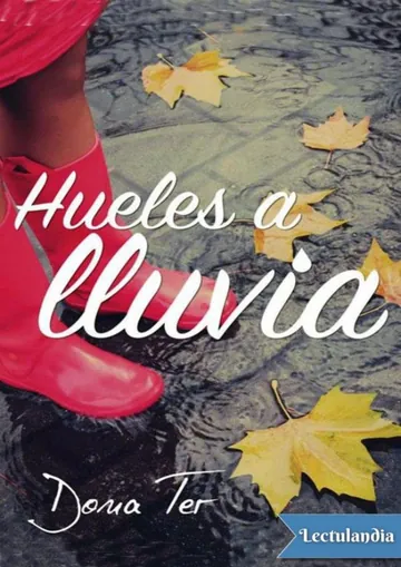 Hueles a lluvía de Dona Ter, portada del libro